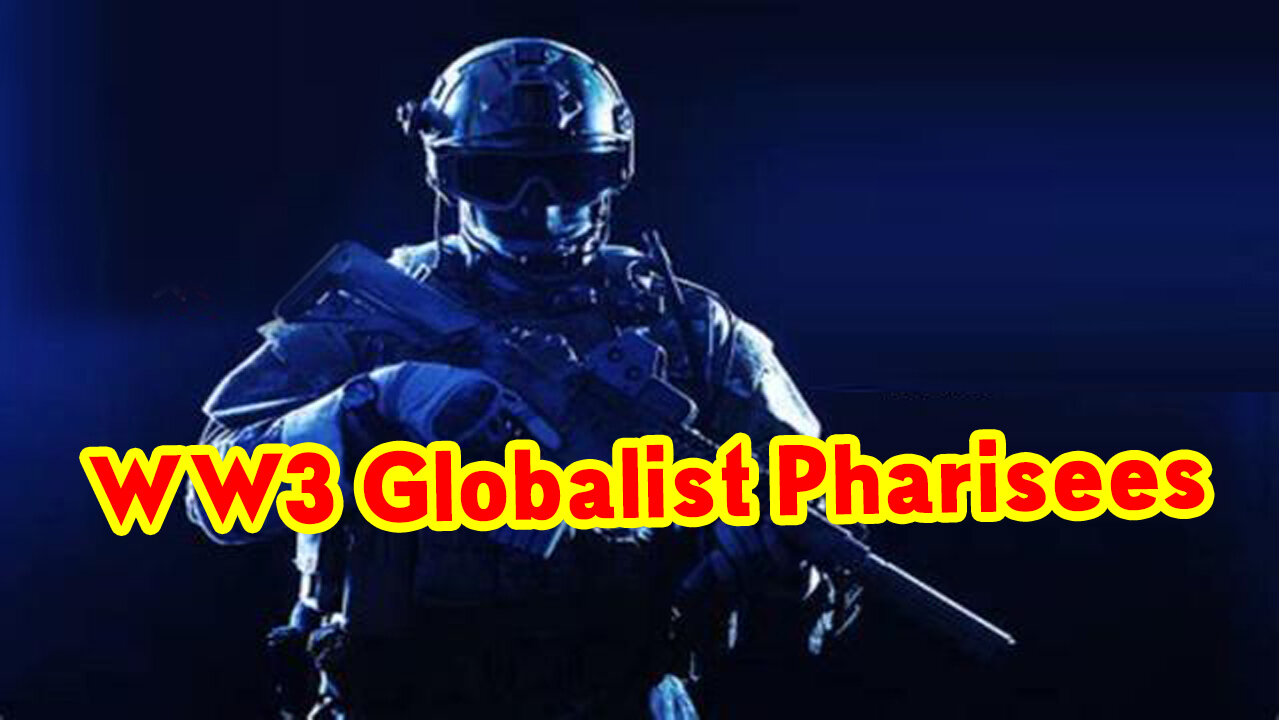 2/23/23 Cartel Babylon Ep.5: WW3 Globalist Pharisees