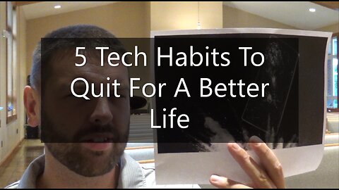 5 Tech Habits To Quit For A Better Life