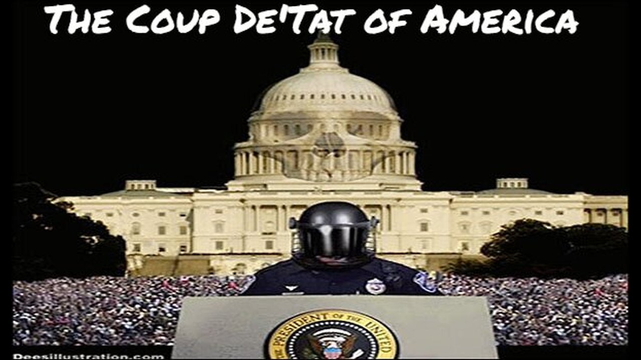 THE COUP DE'TAT OF AMERICA