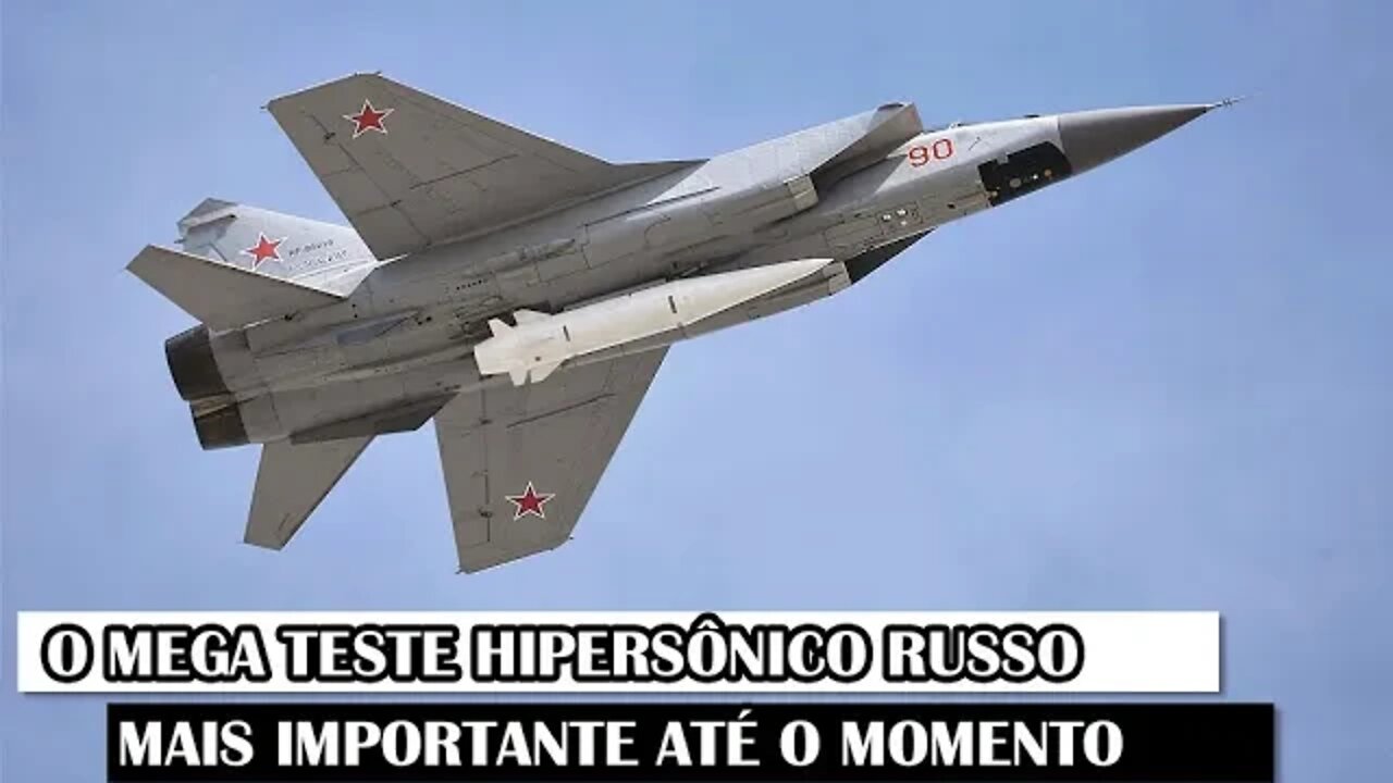 O Mega Teste Hipersônico Russo Mais Importante Até o Momento