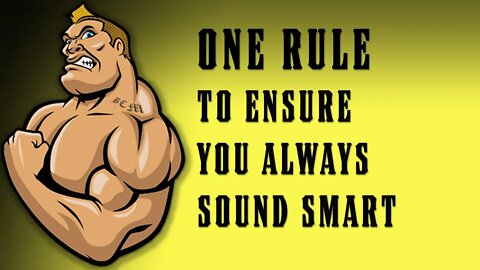 How to Always Sound Smart No Matter Who Your Audience Is