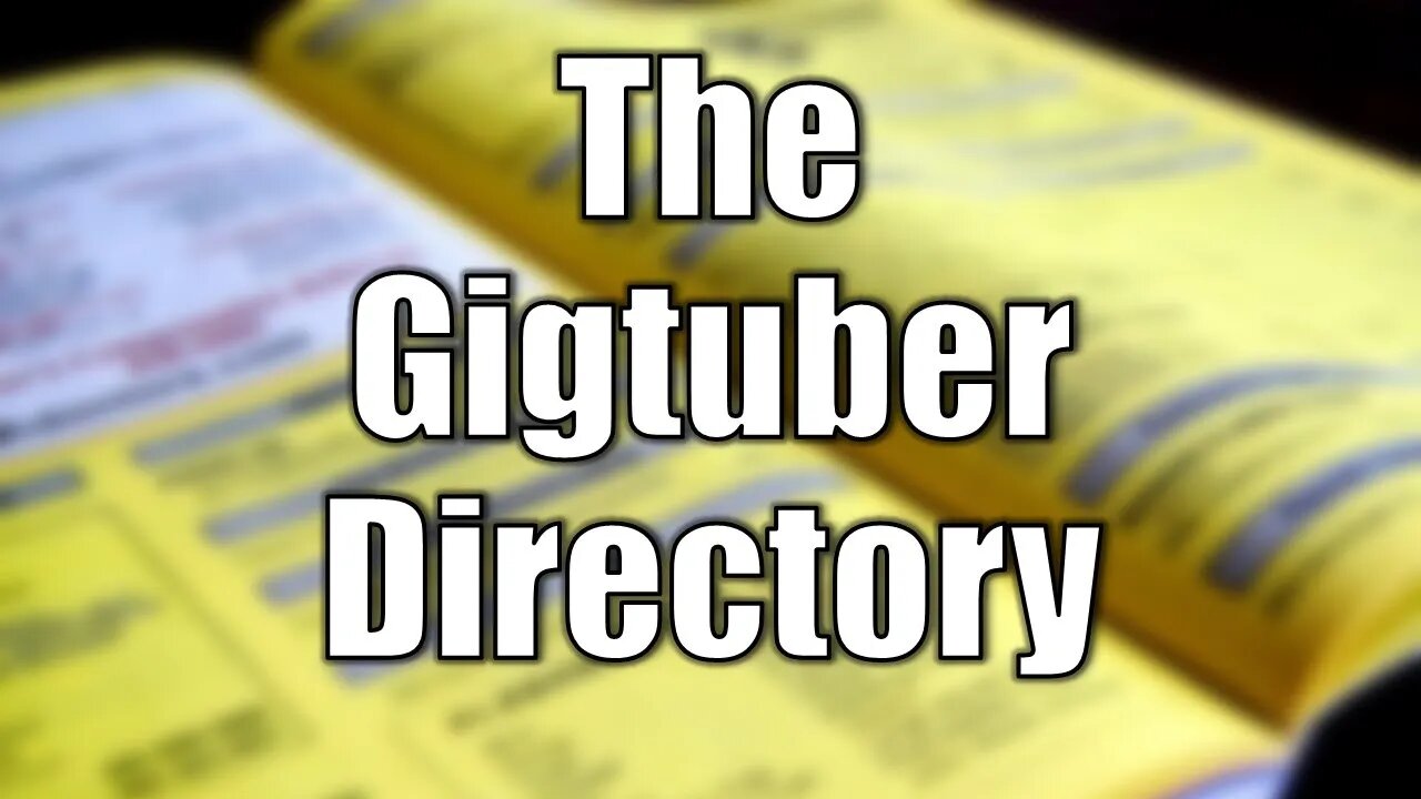 List of Gigtubers in 2022