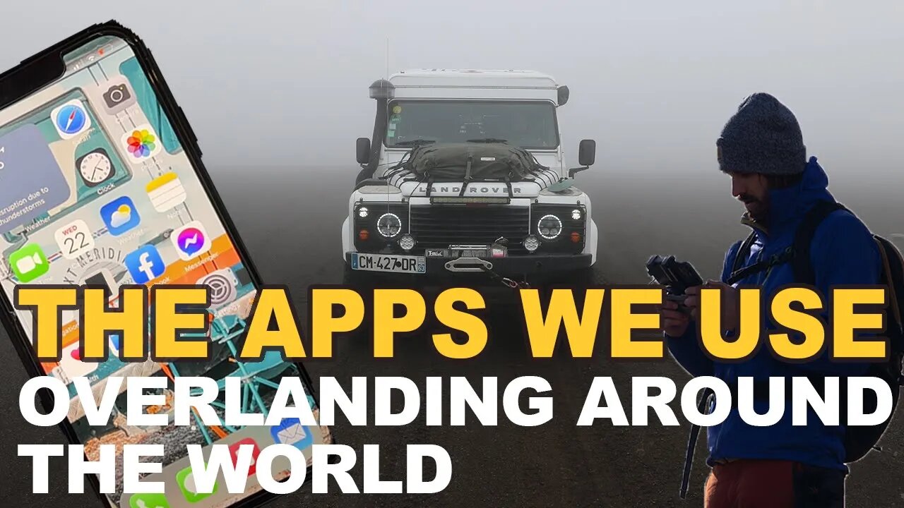 Apps we use on our World Tour Expedition / Overlanding (World Tour Expedition)