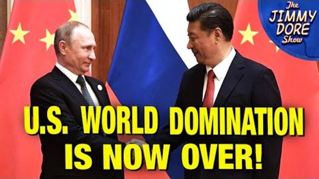 China & Russia Join Forces To Build A “New World Order”!