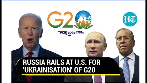 Won't Tolerate': Russia's Lavrov Warns U.S. Against 'Ukrainisation' Of G20 In India | Watch