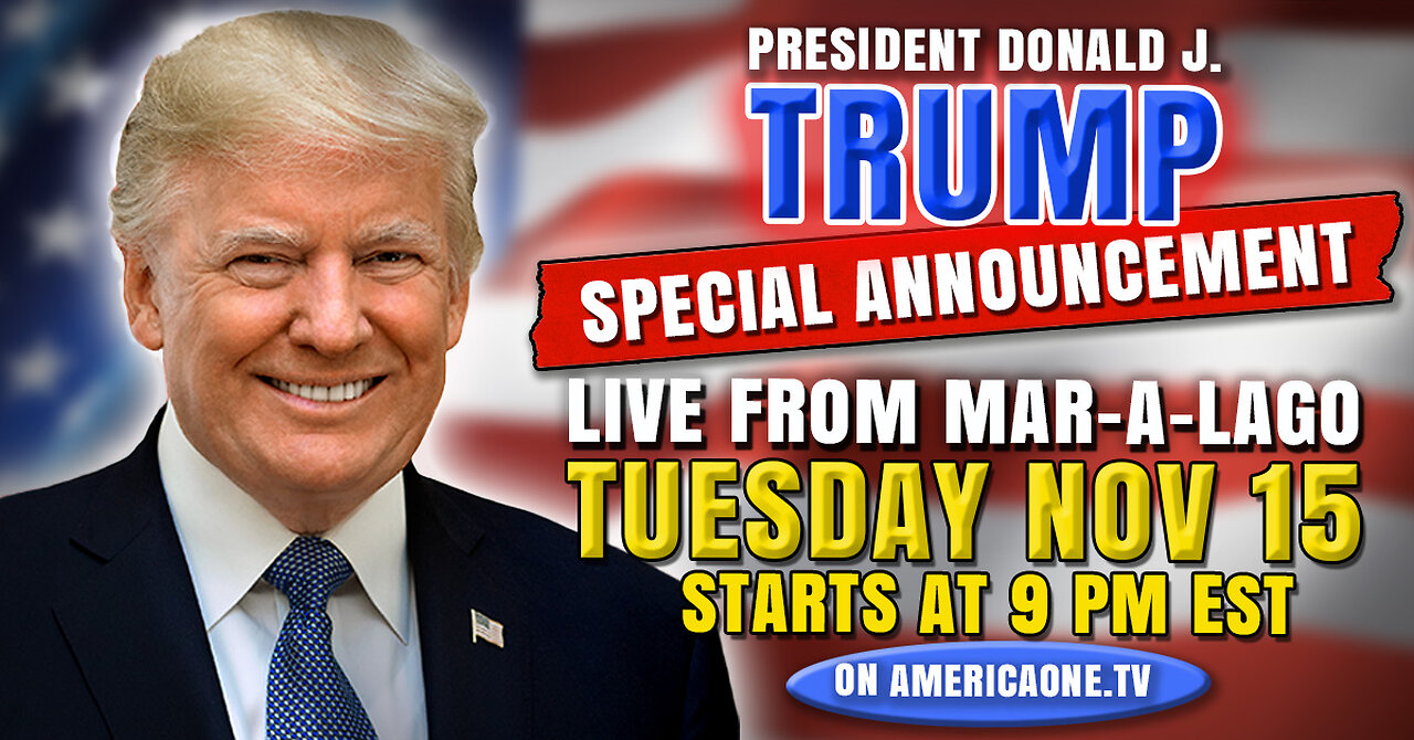 Donald J. Trump Special Announcement - Live From Mar-A-Lago