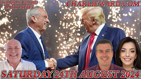 CHARLIE WARD DAILY NEWS WITH PAUL BROOKER SATURDAY 24TH AUGUST 2024