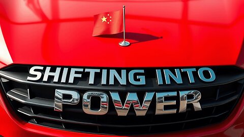 SHIFTING INTO POWER | VOL. 1: CHINA'S ELECTRIC INVASION | Trailer