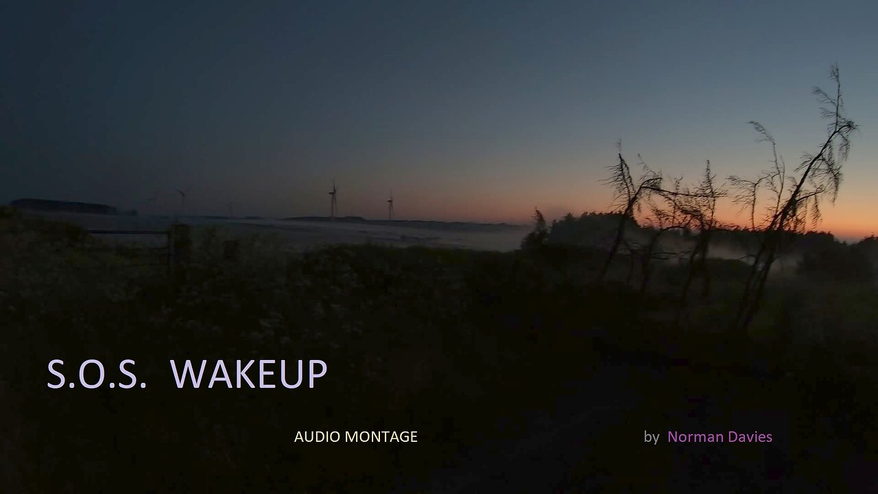 S.O.S. WAKEUP - AUDIO MONTAGE