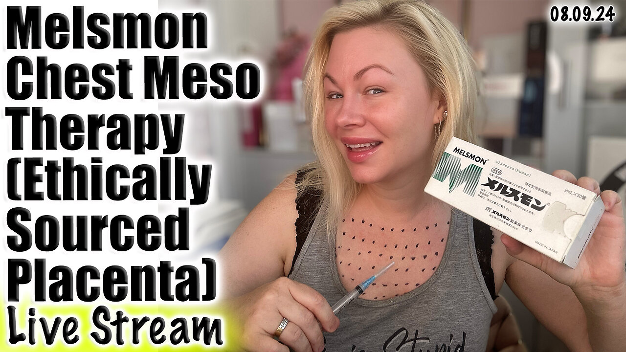 Live Melsmon Chest Meso Therapy *Ethically Sourced Placenta*, AceCosm | Code Jessica10 saves