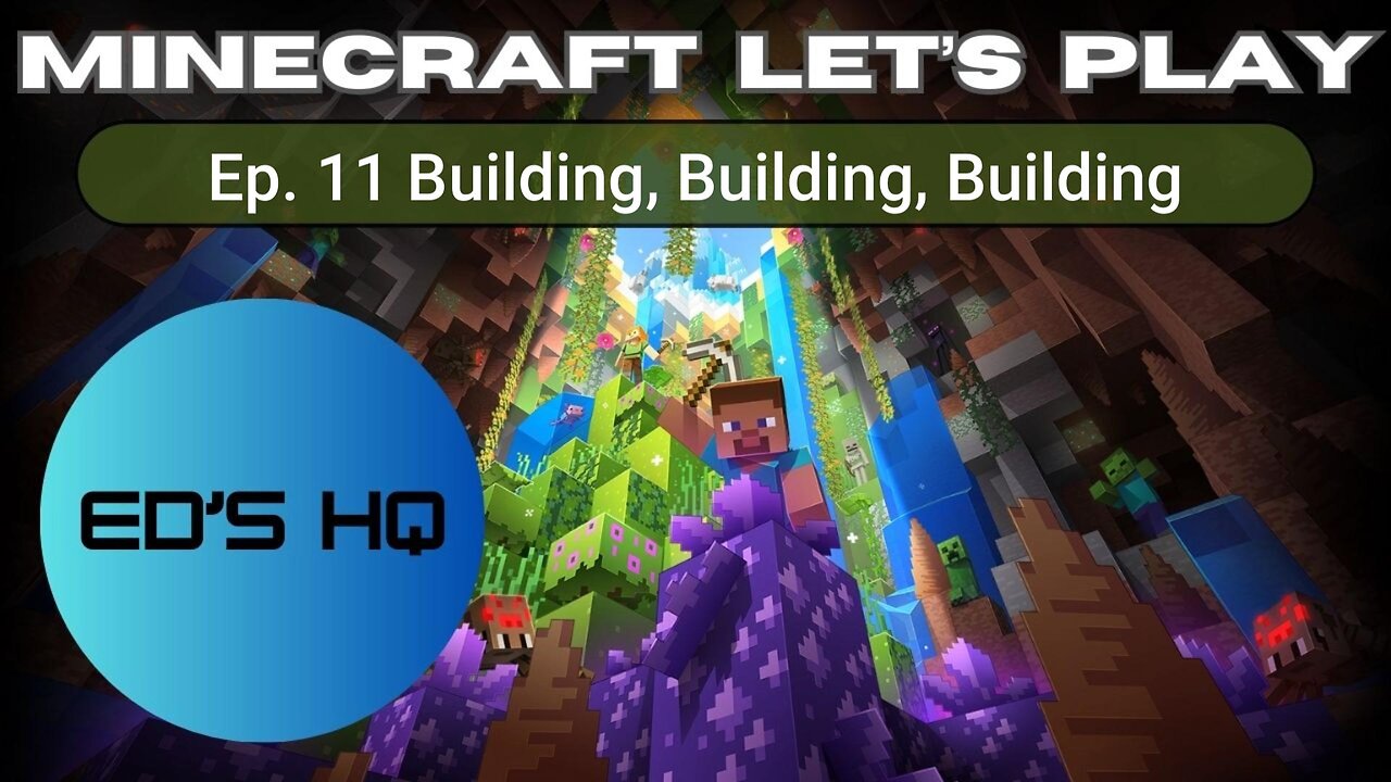 Let's Play Minecraft: Ep. 11 ~ Building, Building, Building