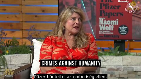 Naomi Wolf: A Pfizer emberiség elleni bűntettei