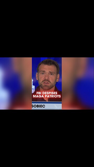 Steve Bannon & Jack Posobiec: FBI Leadership Despises MAGA