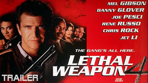 LETHAL WEAPON 4 - OFFICIAL TRAILER - 1998
