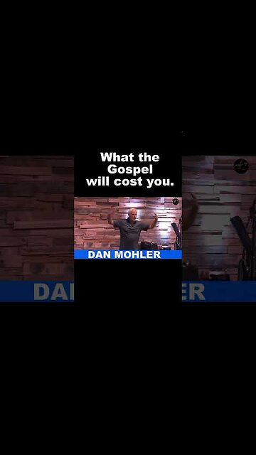 ✝️ What the Gospel will cost you - Dan Mohler