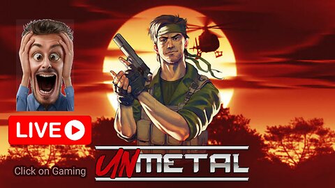 🛑Live -UnMetal