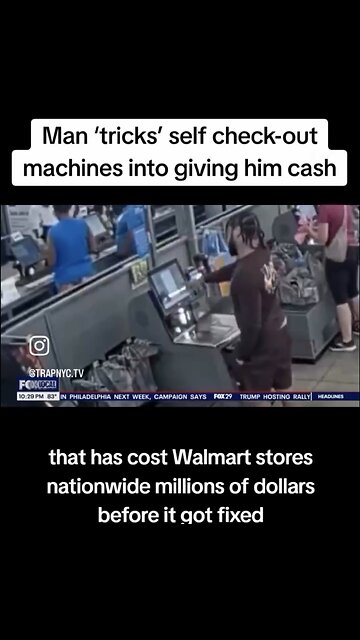 MAN STEALS🏪🎰💵🚶🏻FROM WALMART SELF-CHECKOUT MACHINES💰🎰🏪🚶🏻💫