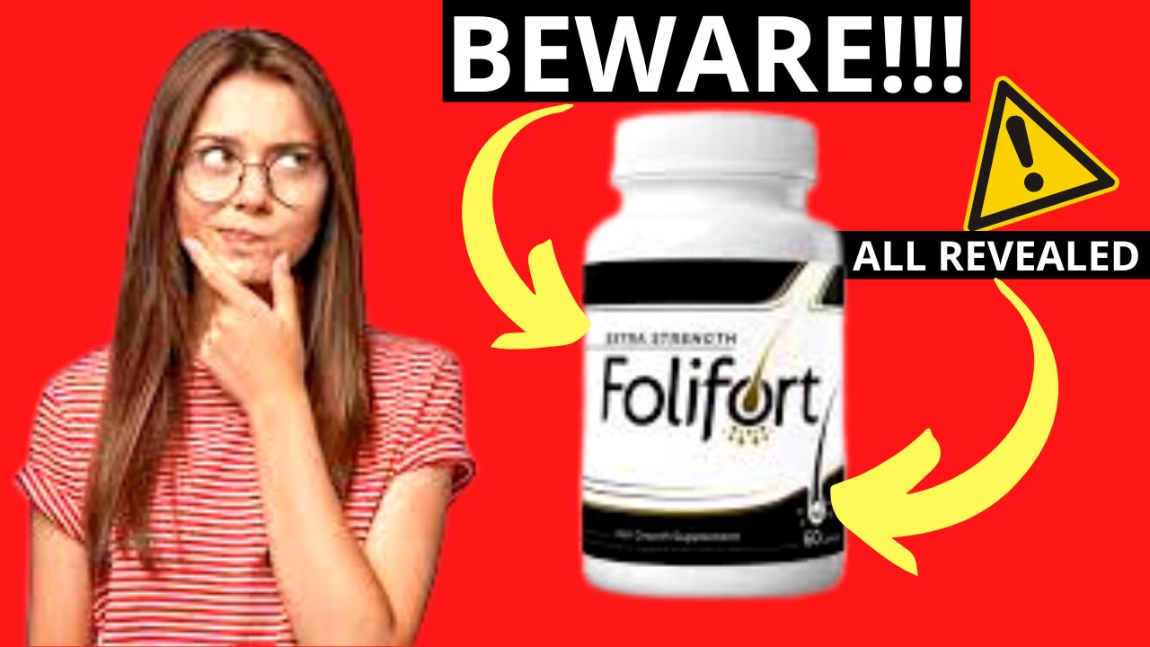 What is Folifort? Folifort Does it Work? Folifort Really Work?