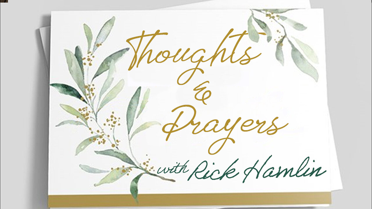 Thoughts And Prayers - Rick Hamlin on LIFE Today Live