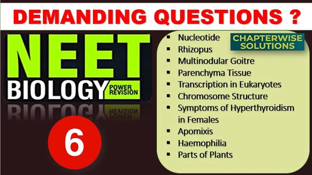 NEET BIOLOGY | Part - 6