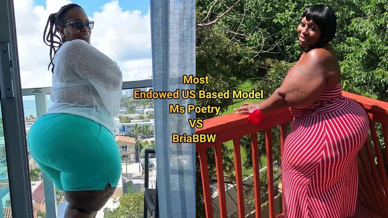 Most Endowed US Based Model Ms Poetry VS BriaBBW