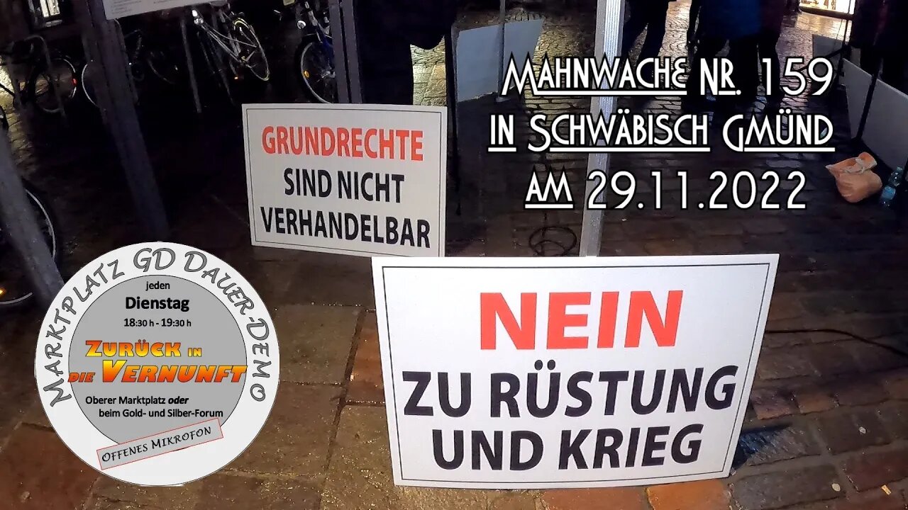 Mahnwache Nr. 159 in Schwäbisch Gmünd am 29.11.2022