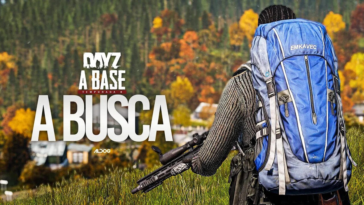 DayZ A Base | A busca