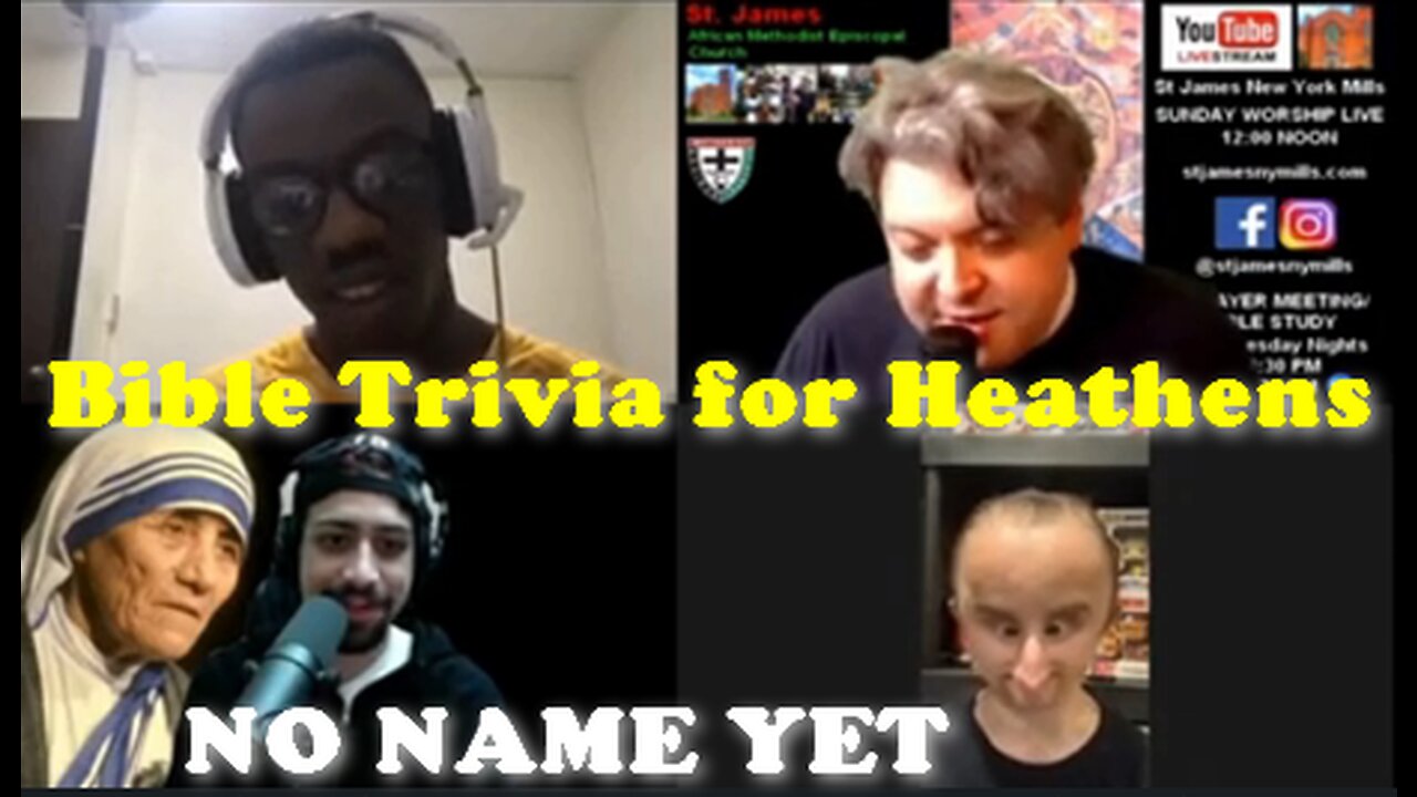 Bible Trivia for Heathens - S3 Ep. 22 No Name Yet Podcast