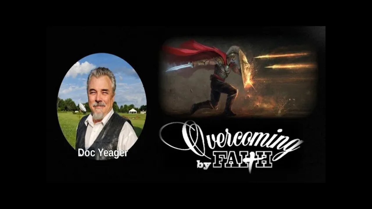 Overcoming by Faith by Dr Michael H Yeager