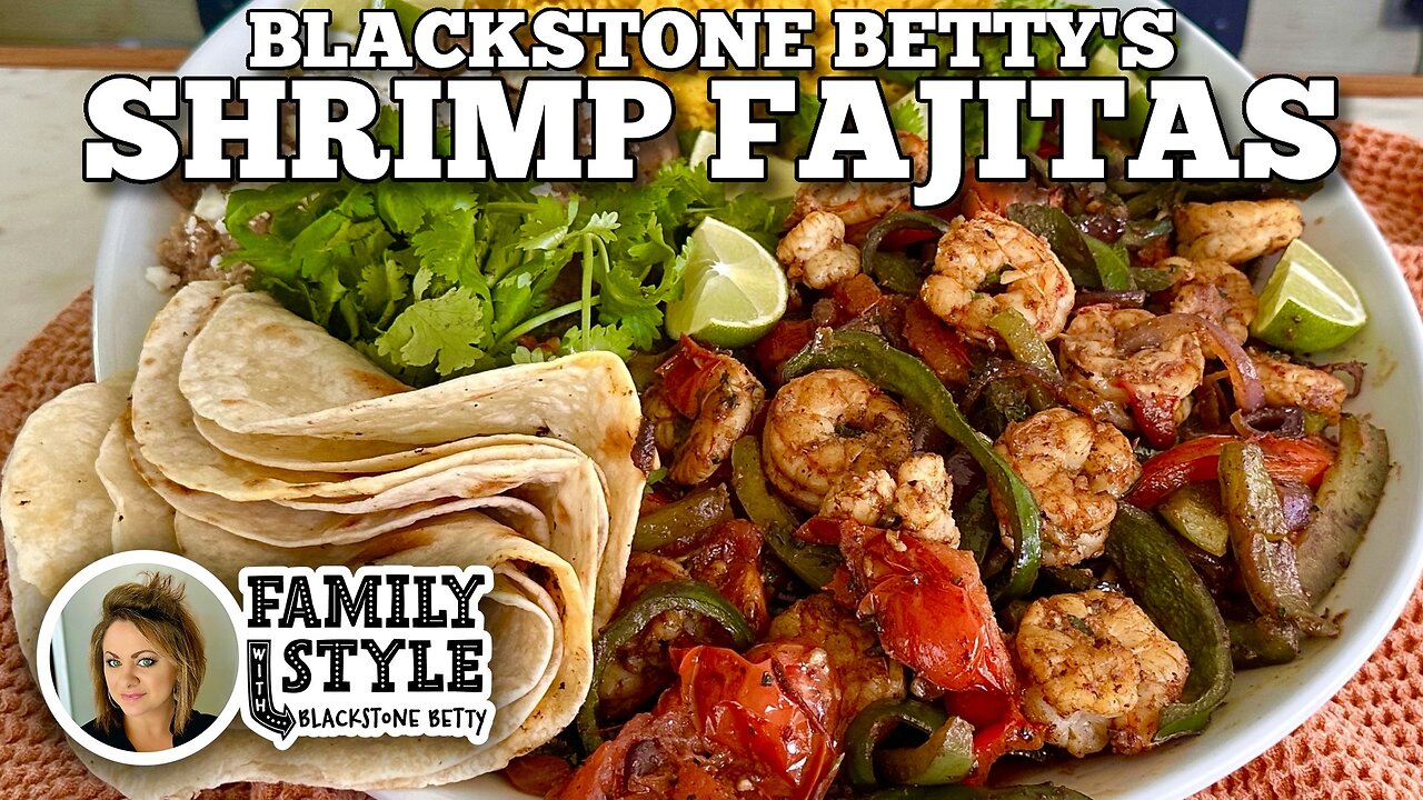 Blackstone Betty's Shrimp Fajitas | Blackstone Griddles