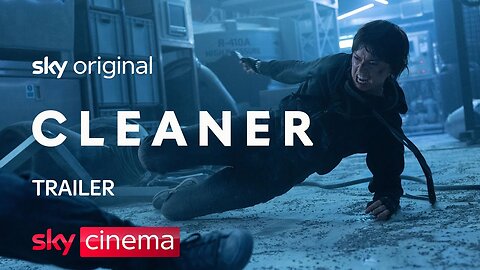 Cleaner | Official Trailer | Starring Daisy Ridley, Clive Owen & Taz Skylar