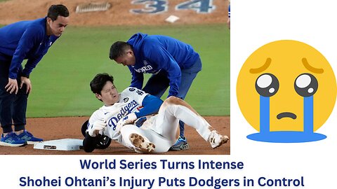 World Series Turns Intense: Shohei Ohtani’s Injury Puts Dodgers in Control