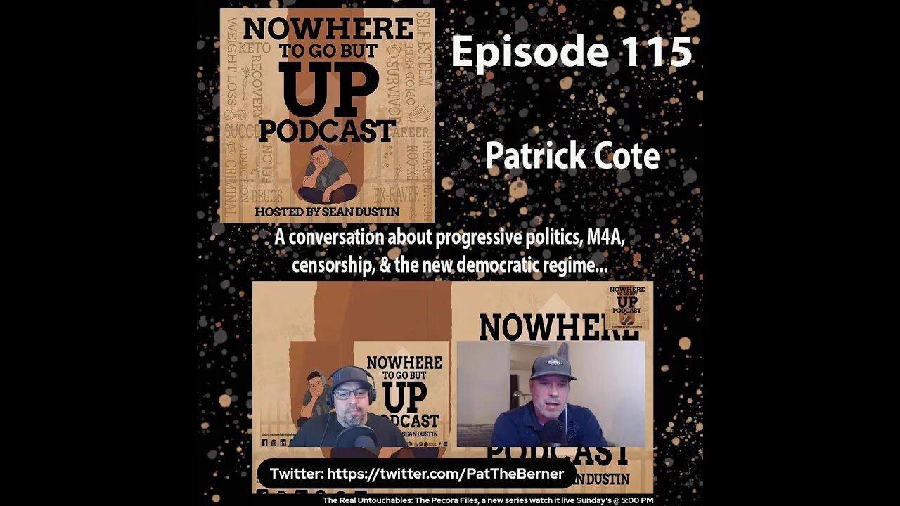 #115​ A Conversation About Progressive Politics, Censorship, M4A, & The New Democratic Regime...