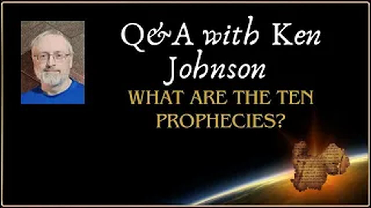 Q&A: What are the 10 Prophecies?