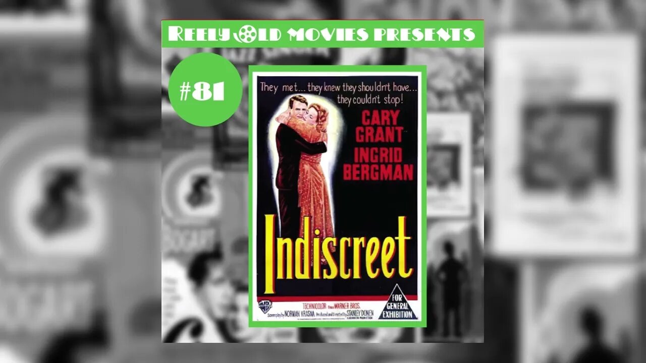 #81 "Indiscreet (1958)" (03/18/23)