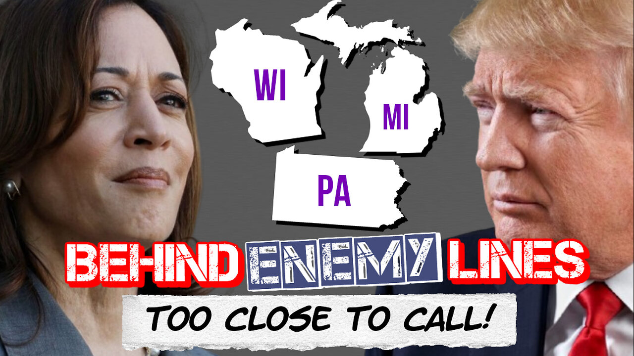 Behind Enemy Lines | Harris "Internal" Polls Have Her "Underwater" In Crucial Battlegrounds!