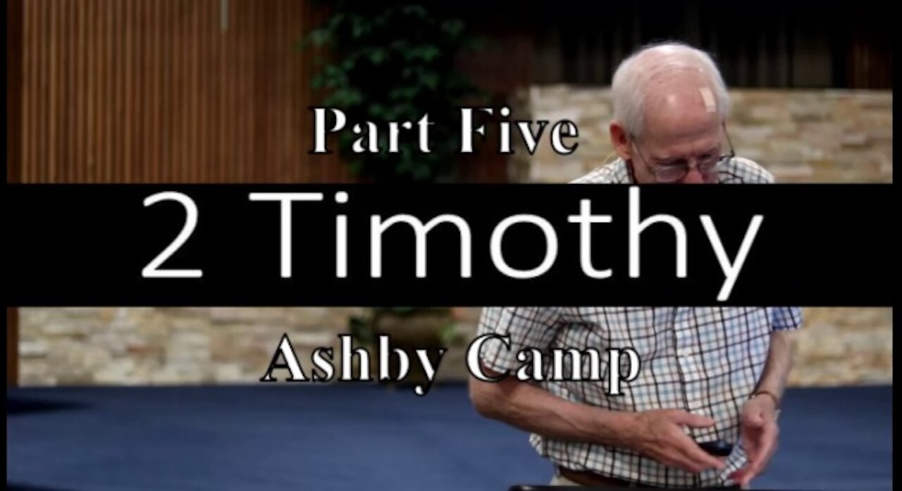 2 Timothy part 5