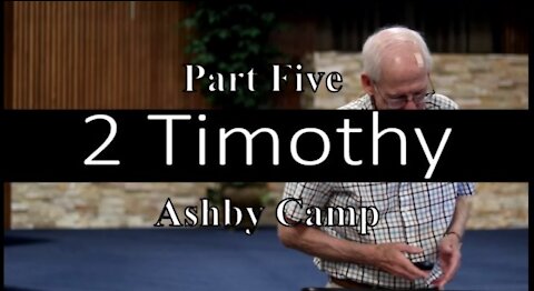 2 Timothy part 5