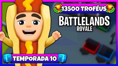 Battlelands Royale | 13500 Troféus na Temporada 10