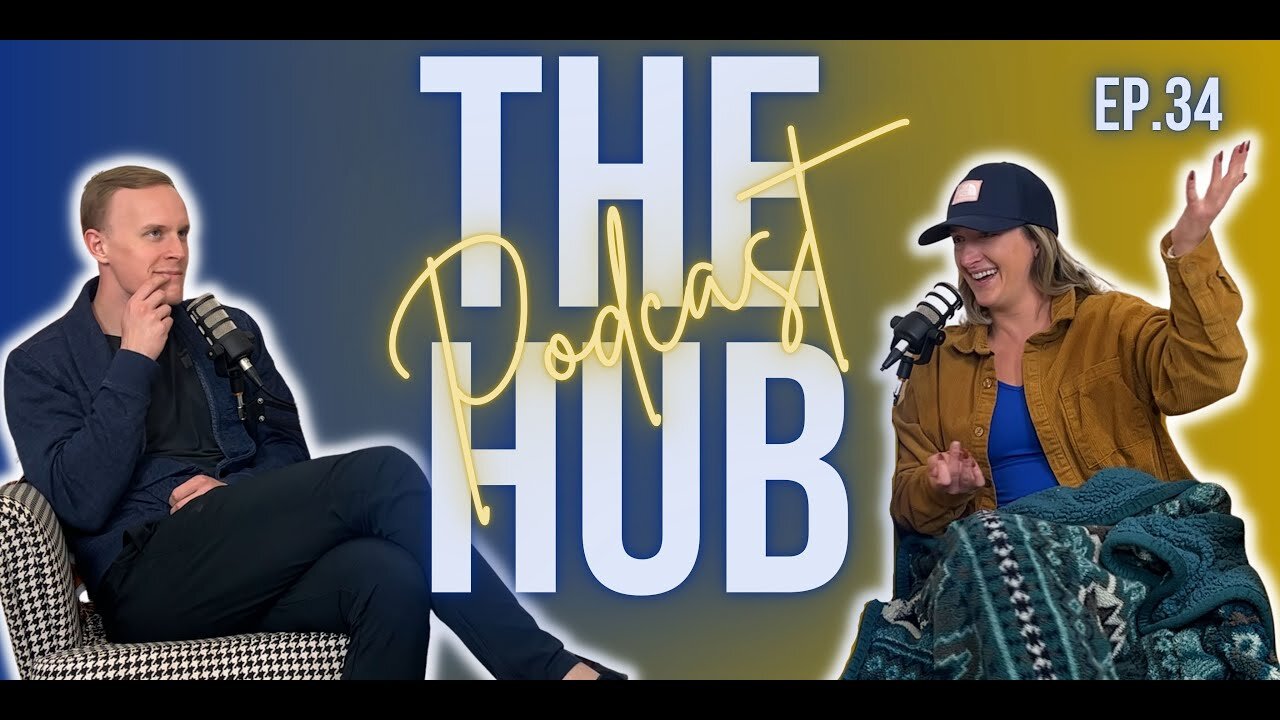 The HUB Podcast #34 - Movies, Men, Ambition, and Whiskey