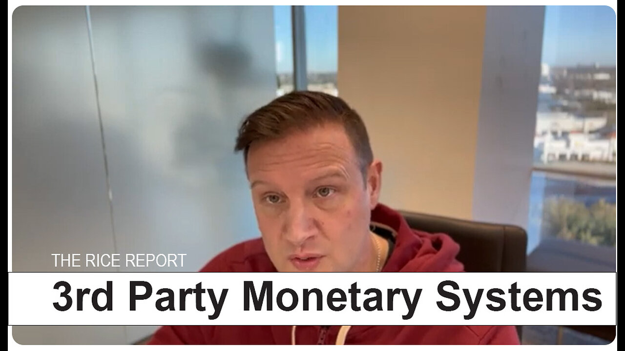 3rd Party Monetary Systems