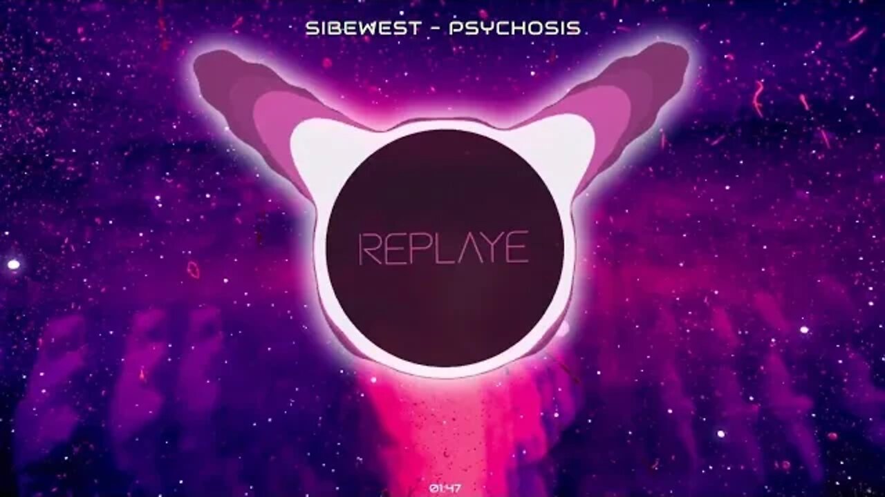 Sibewest - Psychosis | Replaye