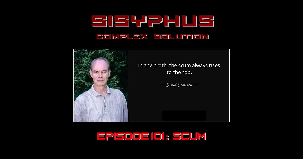 SCS EPISODE 101 - SCUM