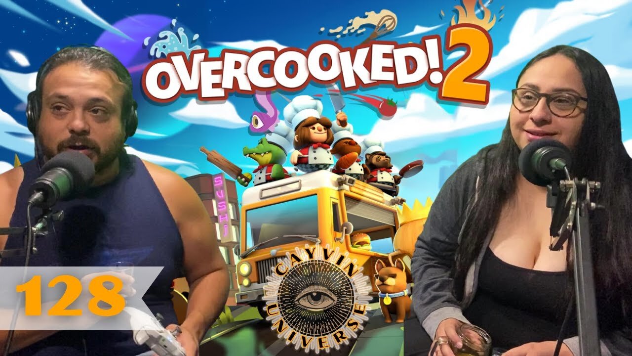 Overcooked 2 (Patreon Bonus) - CayVin Universe #128