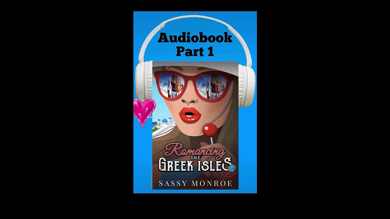 Romancing The Greek Isles audiobook part 1