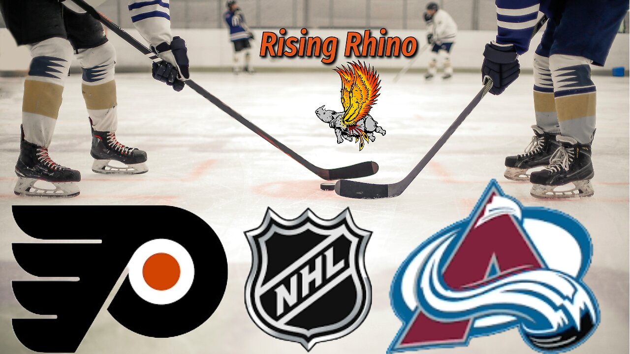 Philadelphia Flyers Vs Colorado Avalanche Watch Party