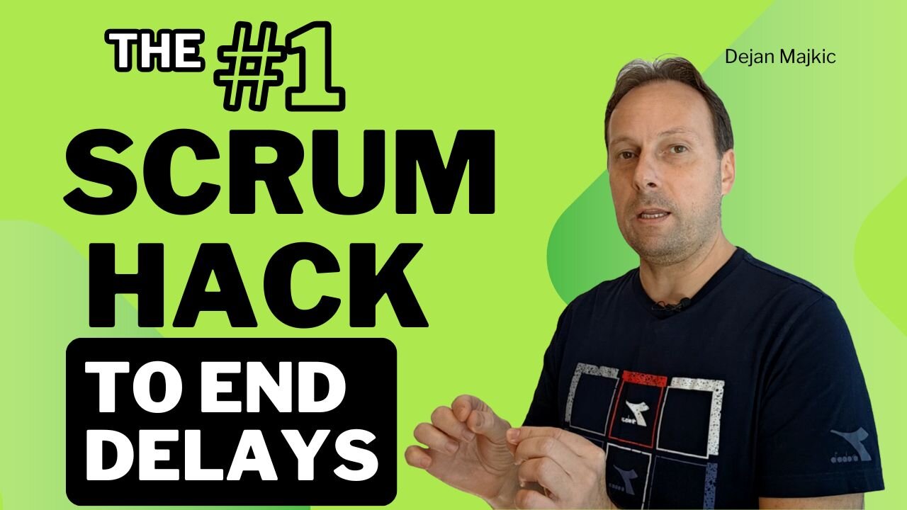 The #1 Scrum Hack to End Delays