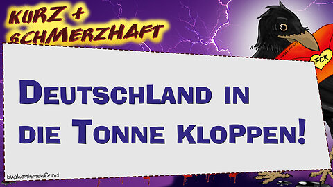 Deutschland in die Tonne kloppen! | Links-grüner Wahnsinn in der Räterepublik Berlin