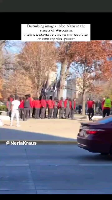 Neo-Nazis in the streets of Wisconsin - WELCOME TO AMERICA!