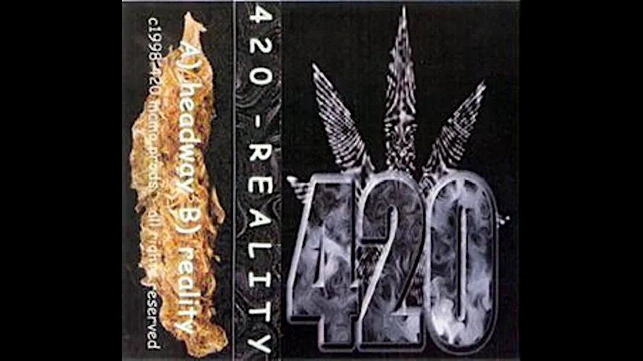 420 - Reality (Full Demo)